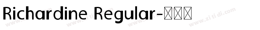 Richardine Regular字体转换